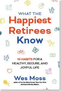 What The Happiest Retirees Know